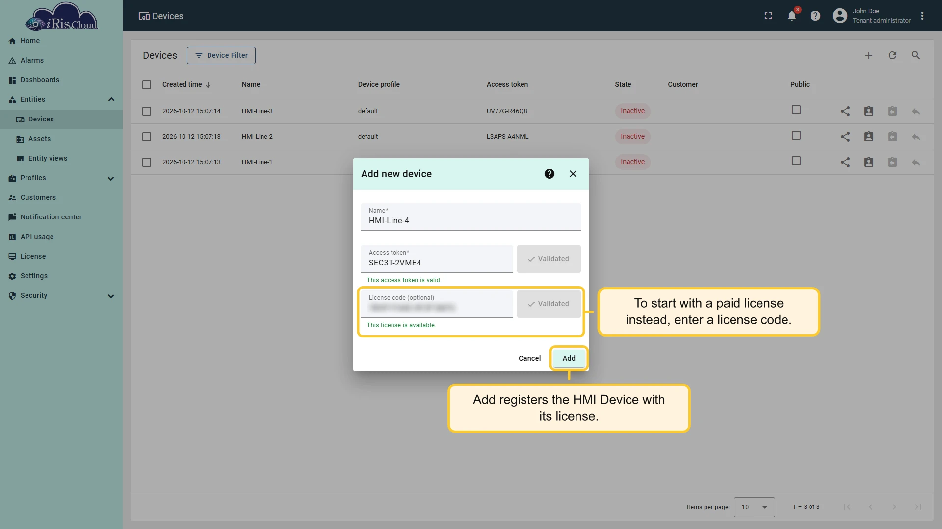 Add new device dialog with a validated license code